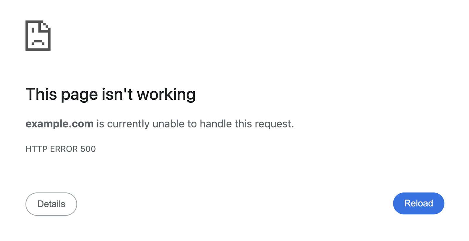 This 500 error page says, "This page isn't working. This site is currently unable to handle this request."