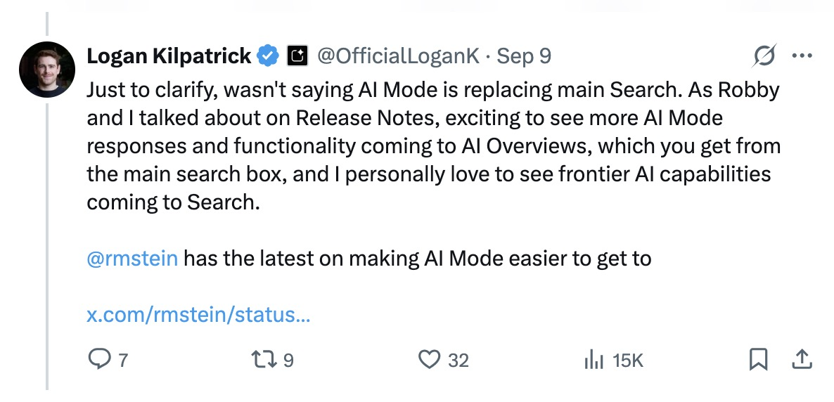 Post on X by Google's product lead, Logan Kilpatrick, talking about the future of Search and how more AI Mode functionality would be coming to AI Overviews.